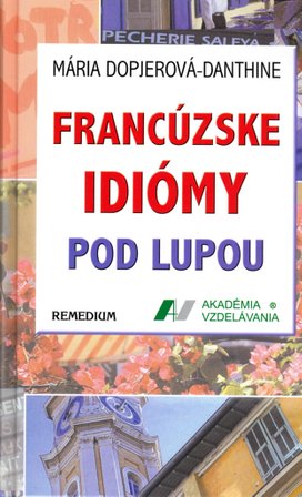Francúzske idiomy pod lupou