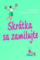 Skrátka sa zamilujte