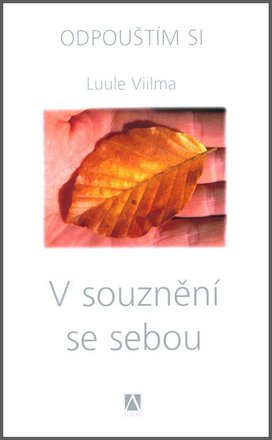 V souznění se sebou