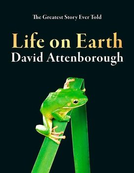 Life on Earth. 40th Anniversary Edition