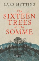 The Sixteen Trees of the Somme