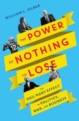 The Power of Nothing to Lose