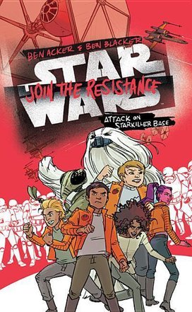 Star Wars: Join the Resistance 03: Attack on Starkiller Base
