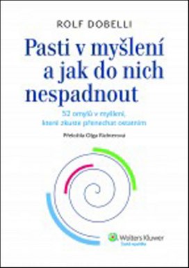 Pasti v myšlení a jak do nich nespadnout