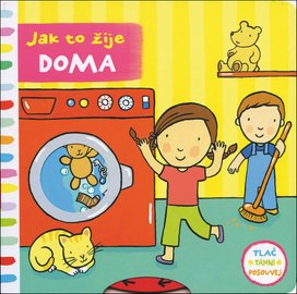 Jak to žije doma