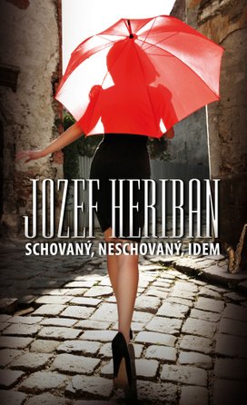 Schovaný, neschovaný, idem