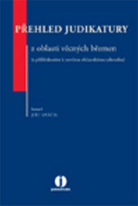 Přehled judikatury z oblasti věcných břemen