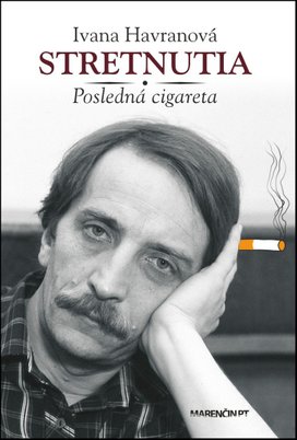 Stretnutia Posledná cigareta
