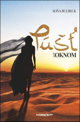 Púšť pod oknom