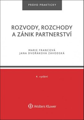 Rozvody, rozchody a zánik partnerství