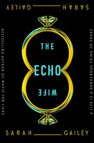 The Echo Wife