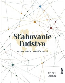 Sťahovanie ľudstva od praveku až po súčasnosť
