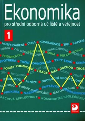 Ekonomika 1 pro střední odborná učiliště a veřejnost