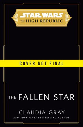 Star Wars: The Fallen Star (The High Republic)