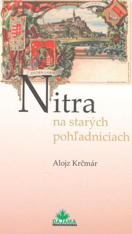 Nitra na starých pohľadniciach