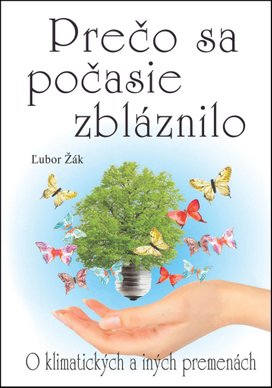 Prečo sa počasie zbláznilo