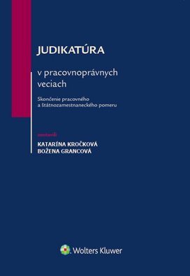 Judikatúra v pracovnoprávnych veciach		