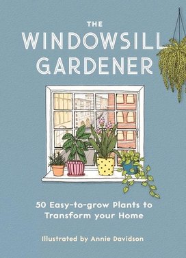 The Windowsill Gardner