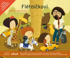 Flétničkovi Kdo to tady bručí?