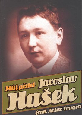 Můj přítel Jaroslav Hašek