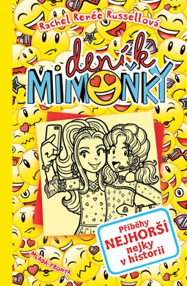 Deník mimoňky 14: Příběhy nejhorší nejky v historii