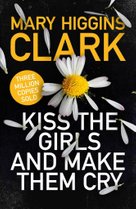 Kiss the Girls and Make Them Cry
