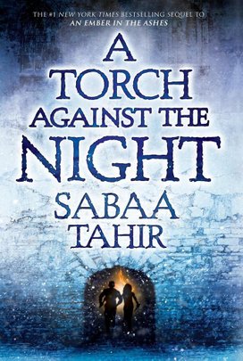 An Ember in the Ashes 02. A Torch Against the Night