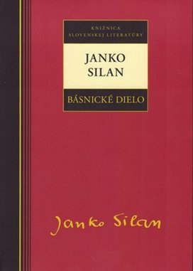 Janko Silan Básnické dielo