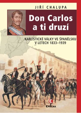 Don Carlos a ti druzí