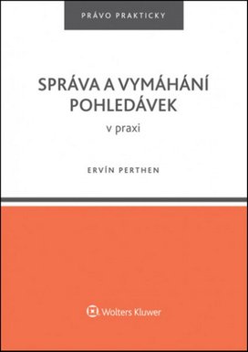 Správa a vymáhání pohledávek v praxi