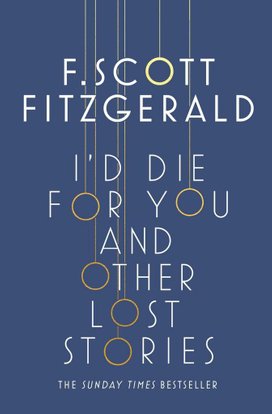 I'd Die for You and Other Lost Stories