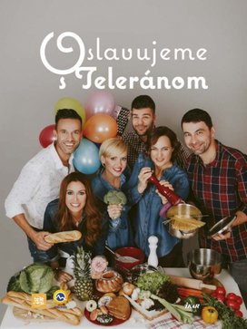 Oslavujeme s Teleránom
