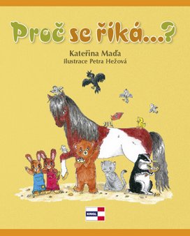 Proč se říká...?