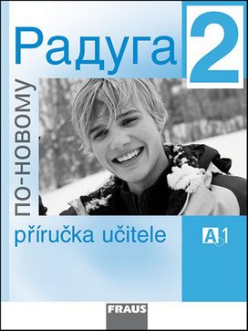 Raduga po-novomu 2 Příručka učitele