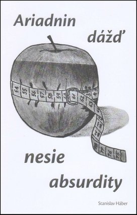 Ariadnin dážď nesie absurdity	