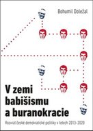 V zemi babišismu a buranokracie
