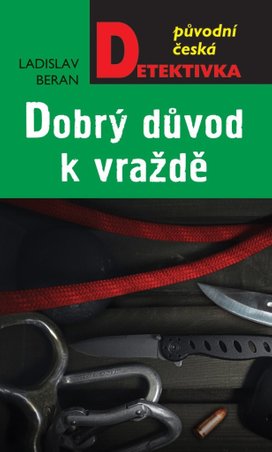 Dobrý důvod k vraždě