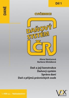 Cvičebnice Daňový systém ČR 2019 1. díl