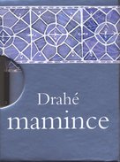 Drahé mamince