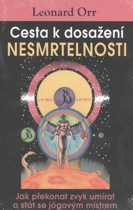 Cesta k dosažení nesmrtelnosti