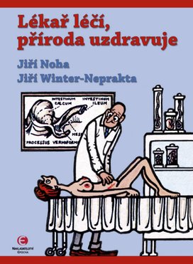 Lékař léčí, příroda uzdravuje