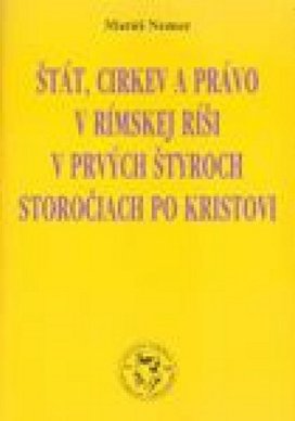 Štát, cirkev a právo v Rímskej ríši