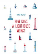 How Does a Lighthouse Work?