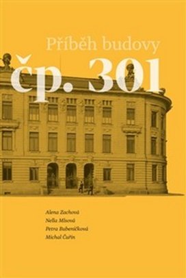 Příběh budovy čp. 301