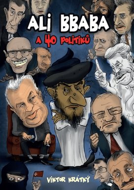 Ali Bbaba a 40 politiků