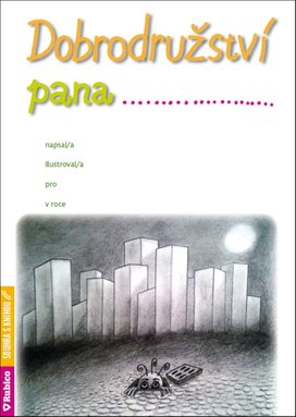 Dobrodružství pana ...