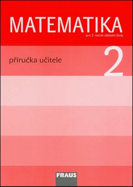 Matematika 2 Příručka učitele