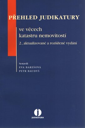 Přehled judikatury ve věcech katastru nemovistostí