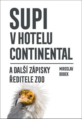Supi v hotelu Continental