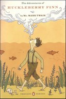 The Adventures of Huckleberry Finn